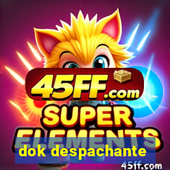 dok despachante